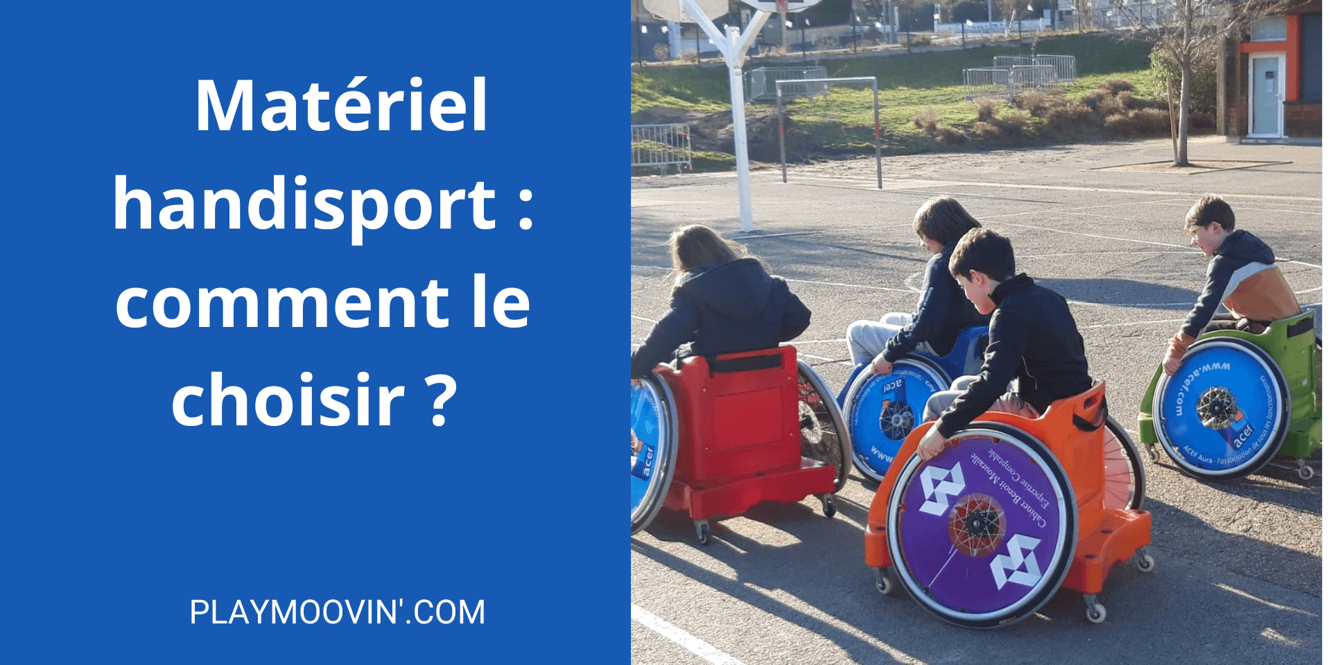 bien-choisir-materiel-handisport bien choisir materiel handisport