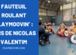 Fauteuil roulant multisport avis de nicolas Valentim
