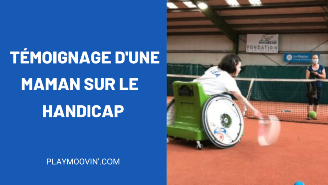 témoignage d'une maman sur le handicap