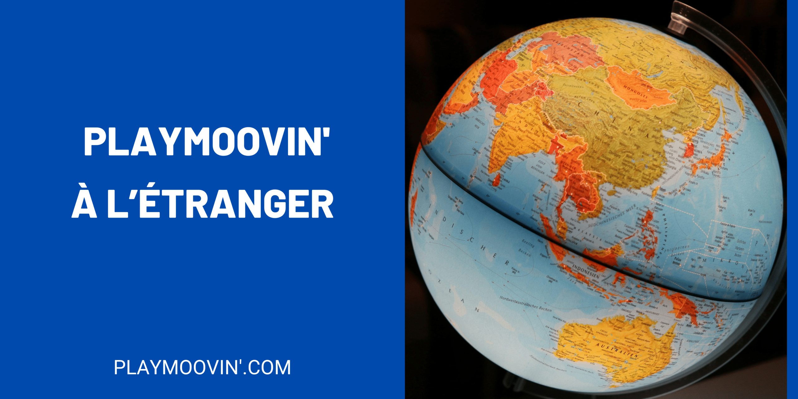Developpement-playmoovin-etranger